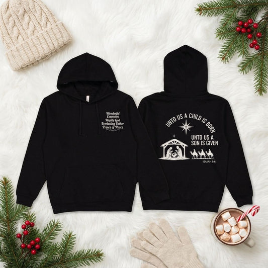 Unto Us a Child Is Born – Unisex Christian Fleece Hoodie (Isaiah 9:6)